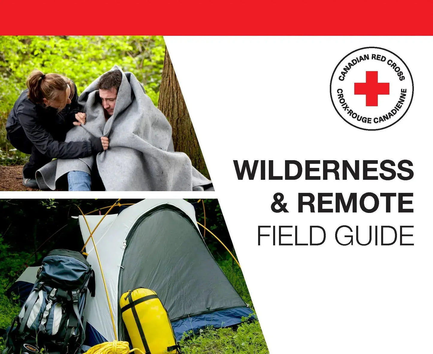 Wilderness and Remote First Aid Field Guide by Canadian Red Cross First Aid Plus