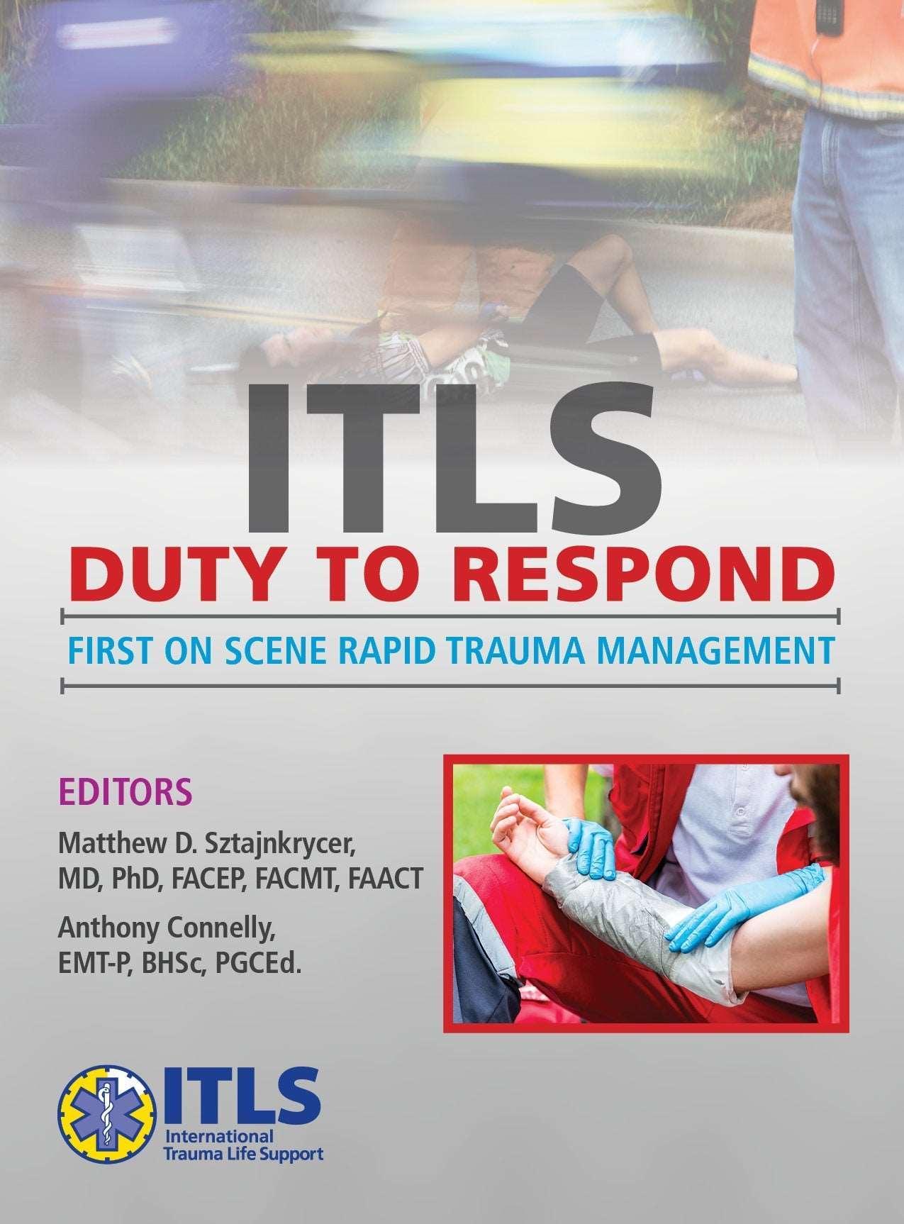 ITLS Duty to Respond, First on Scene Rapid Trauma Management Pocket Guide - First Aid Plus