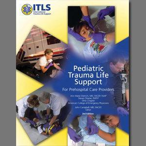 ITLS Pediatric Trauma Life Support Book (ITLS Pediatric Book 3rd Edition) - First Aid Plus