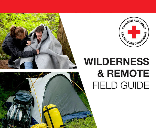 Wilderness and Remote First Aid Field Guide by Canadian Red Cross